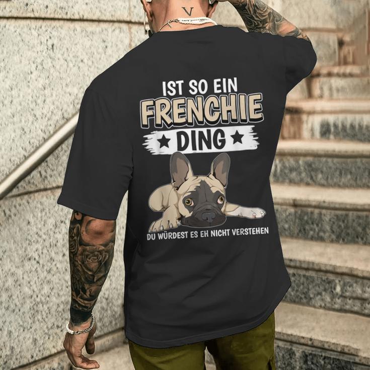 Ist So Ein Frenchie Ding Sachen French Bulldog T-Shirt mit Rückendruck Geschenke für Ihn