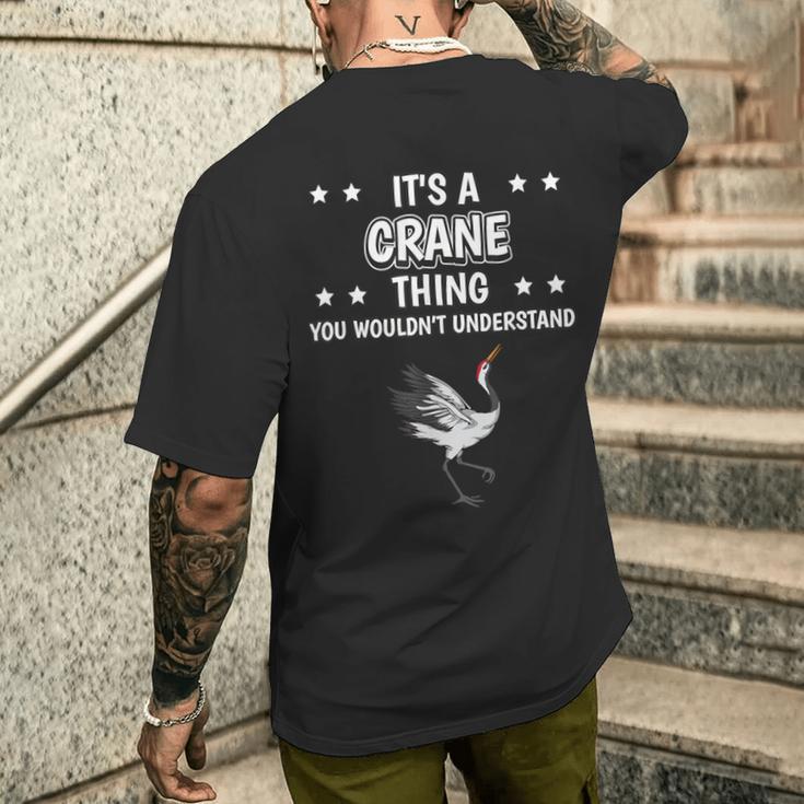 Ist So Ein Kranich Ding Saying Kraniche T-Shirt mit Rückendruck Geschenke für Ihn