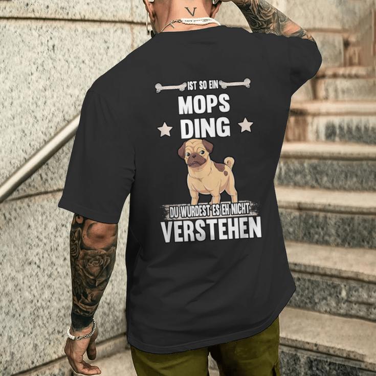 Ist So Ein Mops Ding Dog S T-Shirt mit Rückendruck Geschenke für Ihn