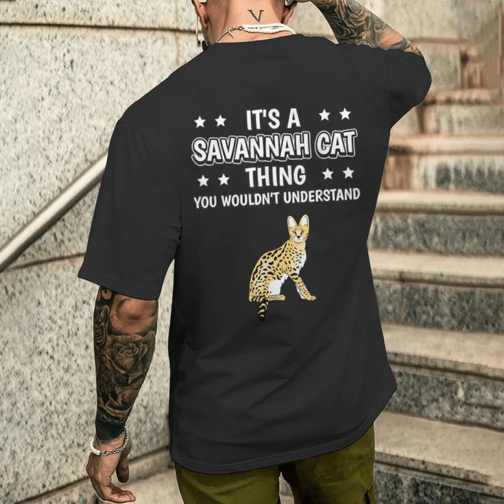 Ist So Ein Savannah Cat Ding T-Shirt mit Rückendruck Geschenke für Ihn