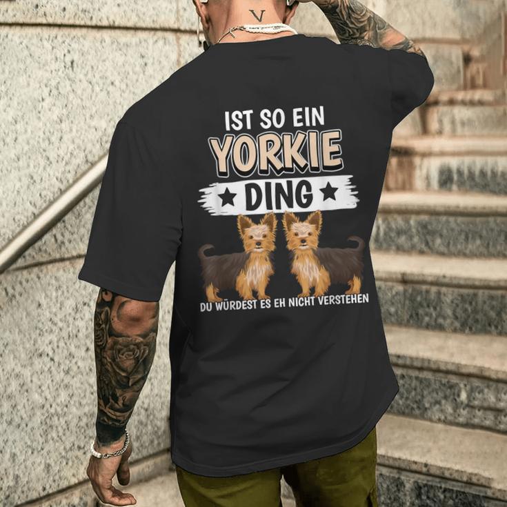 Ist So Ein Yorkie Ding Hunde Yorkshire Terrier T-Shirt mit Rückendruck Geschenke für Ihn