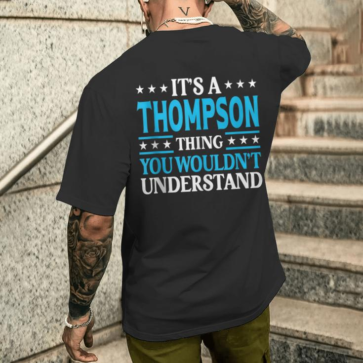 It's A Thompson Thing Family Name Last Name Thompson T-Shirt mit Rückendruck Geschenke für Ihn