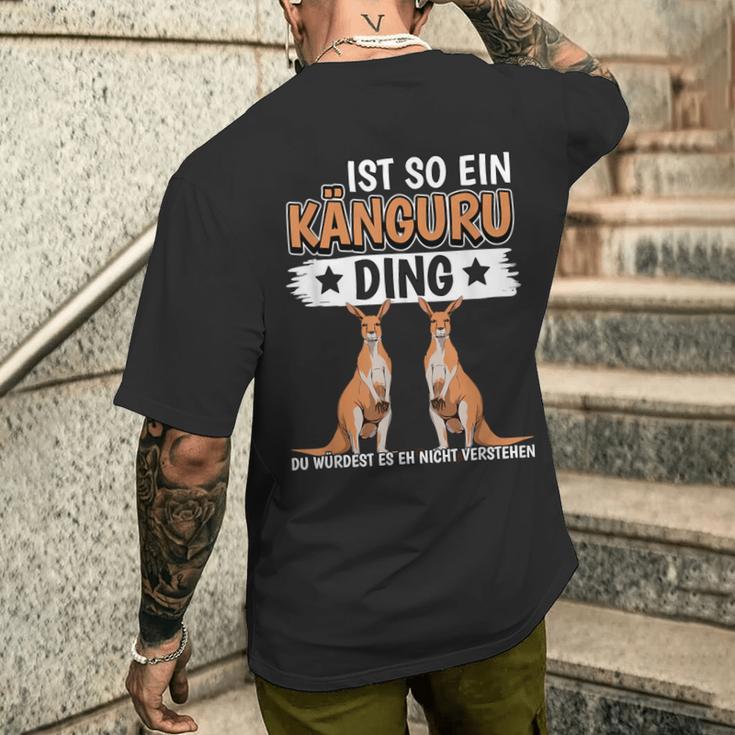 Kängurus Sachen Ist So Ein Känguru Ding Känguru T-Shirt mit Rückendruck Geschenke für Ihn