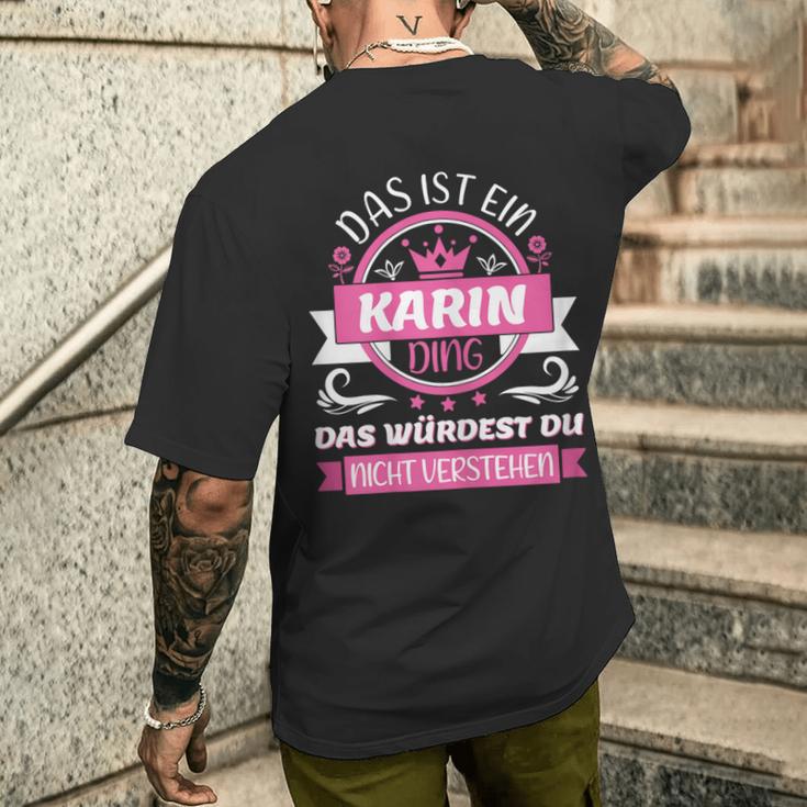 Karin Name First Name Day Das Ist Ein Karin Ding T-Shirt mit Rückendruck Geschenke für Ihn