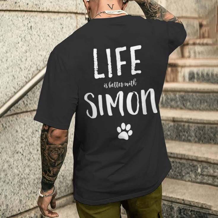 Life Is Better With Simon Dog Name T-Shirt mit Rückendruck Geschenke für Ihn