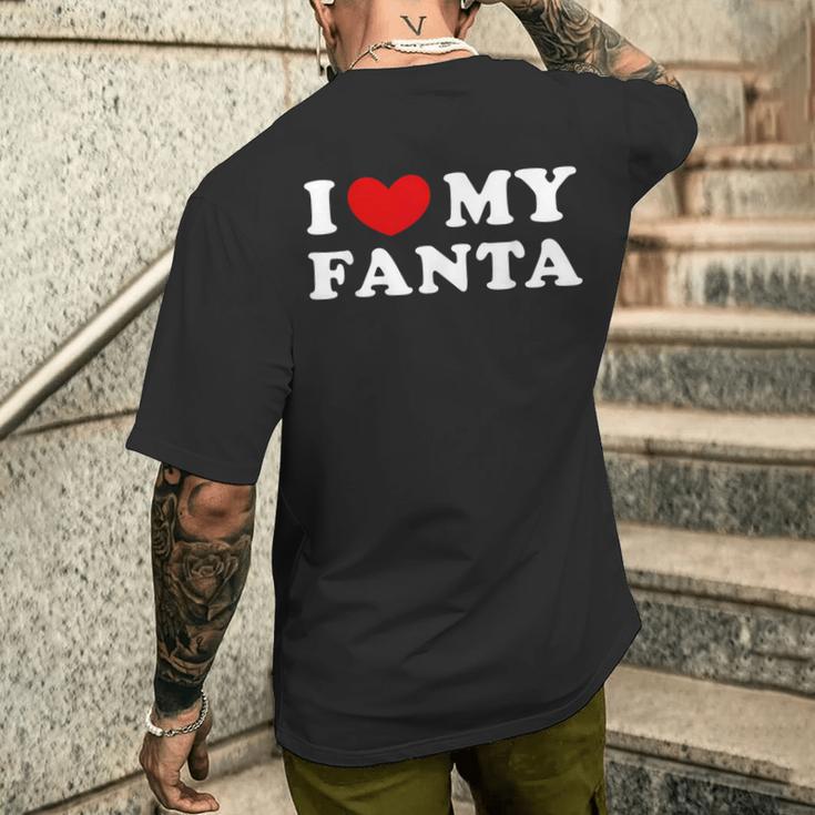 I Love My Fanta I Love My Fanta T-Shirt mit Rückendruck Geschenke für Ihn