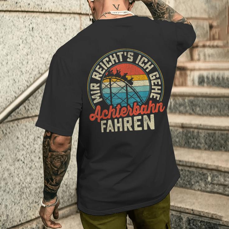 Mir Reichts Ich Gehe Achterbahn Fahren German T-Shirt mit Rückendruck Geschenke für Ihn