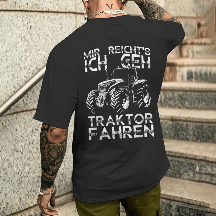 Mir Reichts Ich Gehe Tractor Fahren T-Shirt mit Rückendruck Geschenke für Ihn