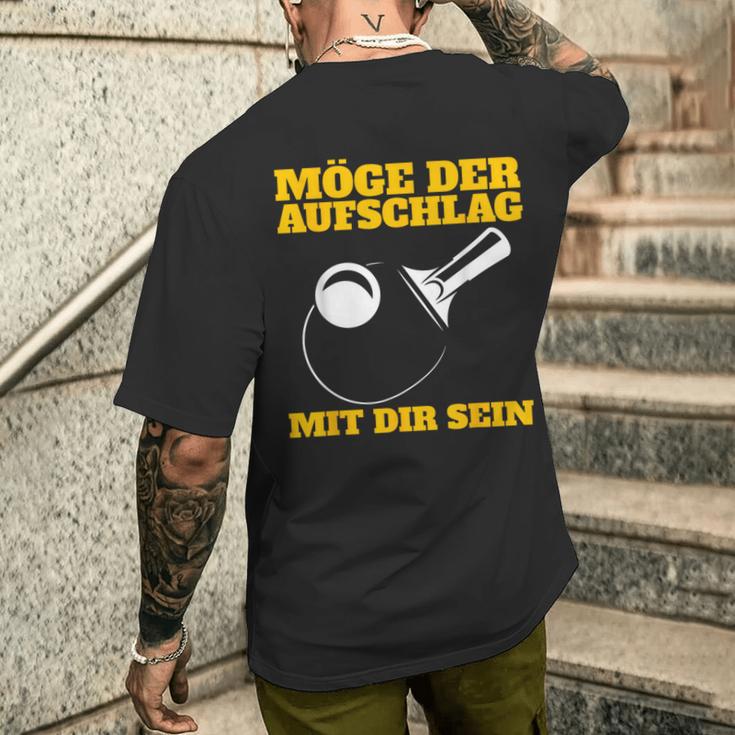 Möge Der Aufschlag Mit Dir Sein Table Tennis Ping Pong Sports T-Shirt mit Rückendruck Geschenke für Ihn