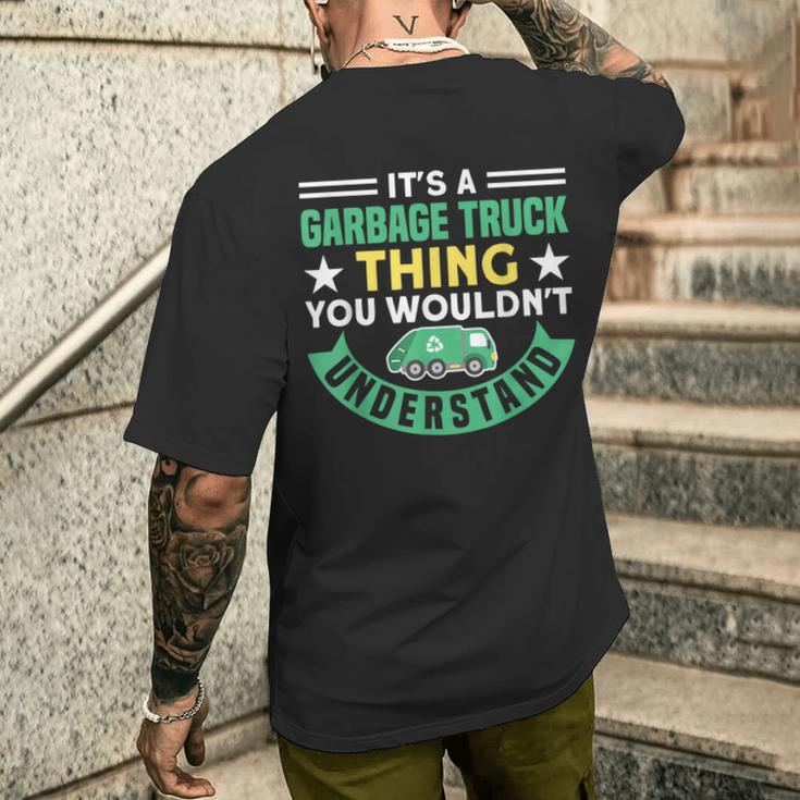 Müllwagen Es Ist Ein Müllwagen-Ding Müll T-Shirt mit Rückendruck Geschenke für Ihn