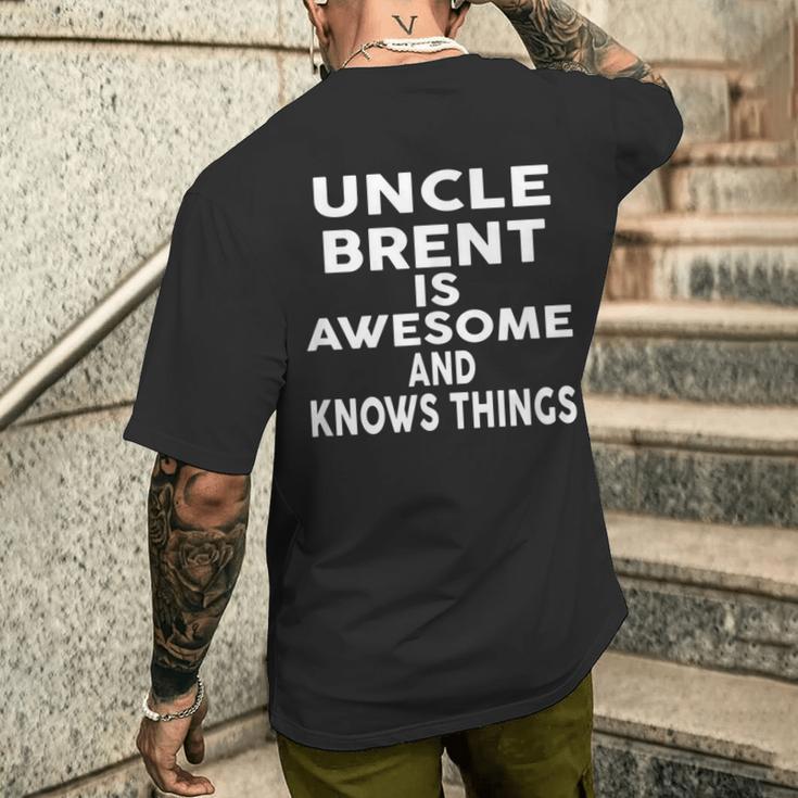 Onkel Brent Ist Großartig Und Weiß Dinge T-Shirt mit Rückendruck Geschenke für Ihn