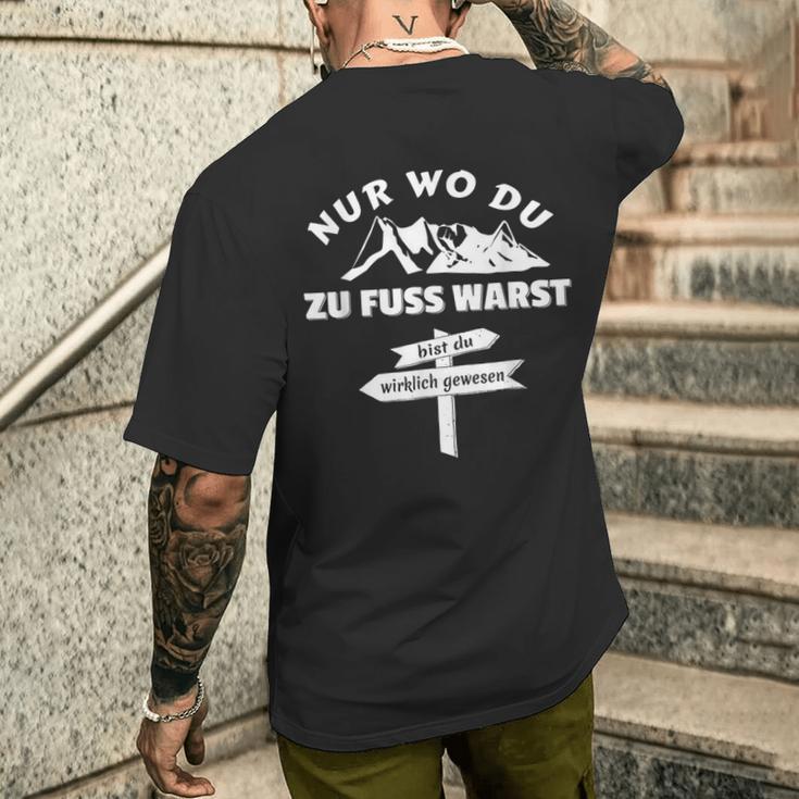 Pilger Nur Wo Du Zu Fuss Bist Du Wirklich Gewesen T-Shirt mit Rückendruck Geschenke für Ihn