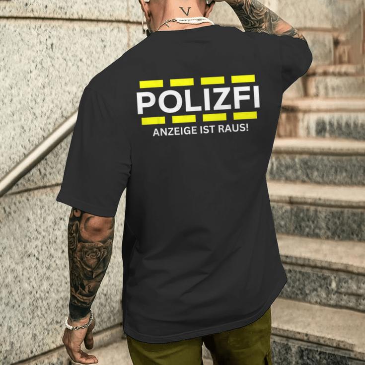 Polizfi Anzeigen Hauptmeister Anzeige Ist Raus Meme Fun T-Shirt mit Rückendruck Geschenke für Ihn