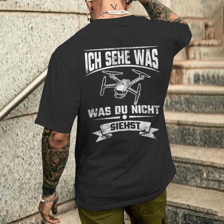 Quadcopter Drohne Ich Sehe Was Was Du Nicht Siehst T-Shirt mit Rückendruck Geschenke für Ihn