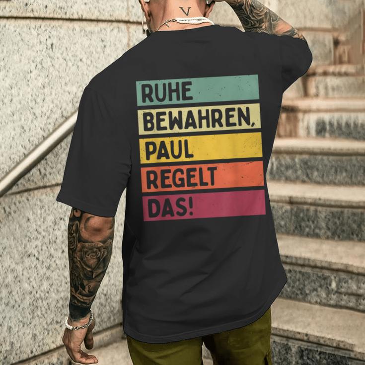 Ruhe Bewahren Paul Regelt Das Spruch In Retro Colours T-Shirt mit Rückendruck Geschenke für Ihn