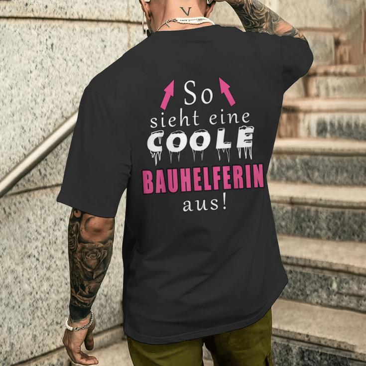 So Sieht Ein Coole Bauhelferin Aus T-Shirt mit Rückendruck Geschenke für Ihn