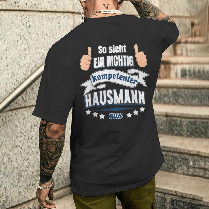 So Sieht Ein Richtig Competent Hausmann Aus T-Shirt mit Rückendruck Geschenke für Ihn