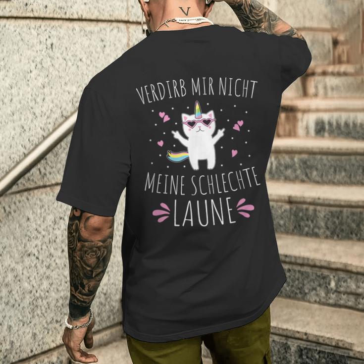 Verdirb Mir Nicht Meine Bad Laune T-Shirt mit Rückendruck Geschenke für Ihn