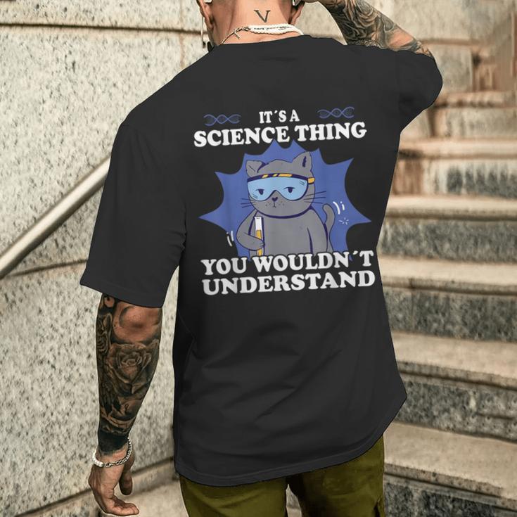 Wissenschaft Ist Ein Wissenschaftliches Ding Wissenschaftliche Ausrüstung Für Labor T-Shirt mit Rückendruck Geschenke für Ihn