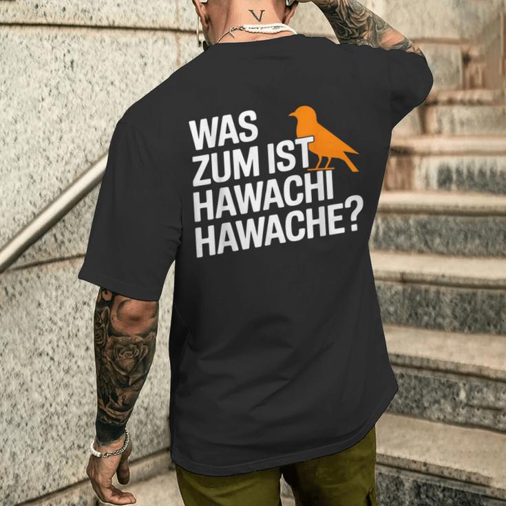 Was Zum Geier Ist Hawachi Meme T-Shirt mit Rückendruck Geschenke für Ihn