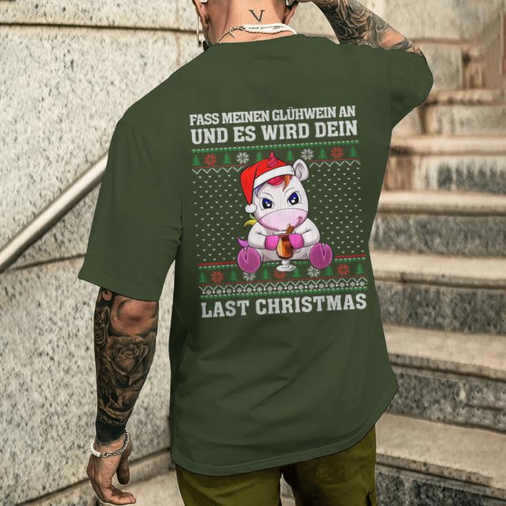 Fass Meinen Glühwein An Und Es Wird Dein Last Christmas T-Shirt mit Rückendruck Geschenke für Ihn