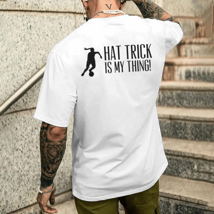 Hattrick Ist Mein Ding T-Shirt mit Rückendruck Geschenke für Ihn