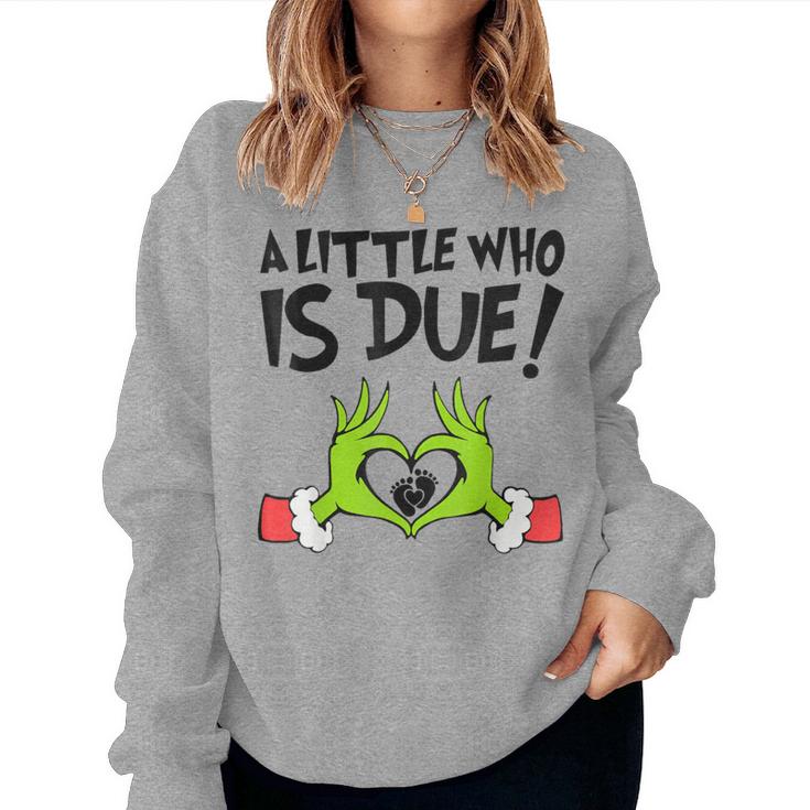 Christmas Pregnancy A Little Who Is Due Mom Women Sweatshirt