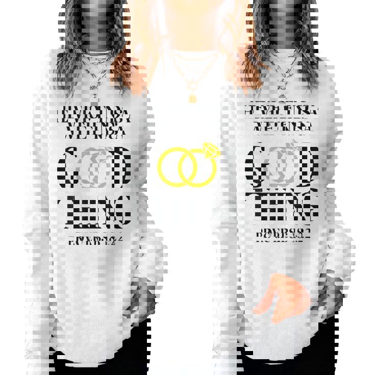 He Who Finds A Wife Finds A Good Thing Husband Women Sweatshirt