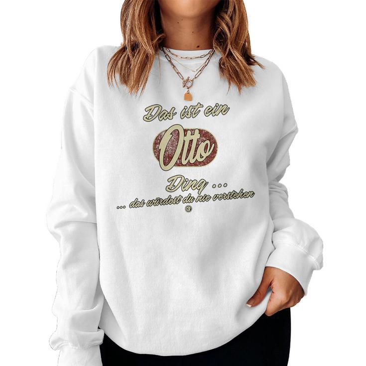 Women's With-Neck Das Ist Ein Otto Ding Sweatshirt Frauen