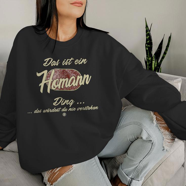 Das Ist Ein Homann Ding Lustiges Familie Homann Sweatshirt Frauen Geschenke für Sie