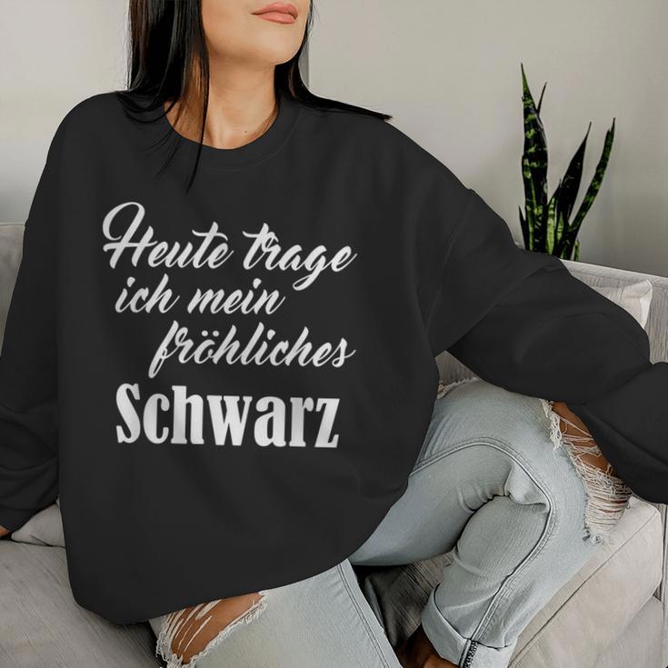 Heute Mal Fröhliche Schwarz Sarcastic Slogan Sweatshirt Frauen Geschenke für Sie