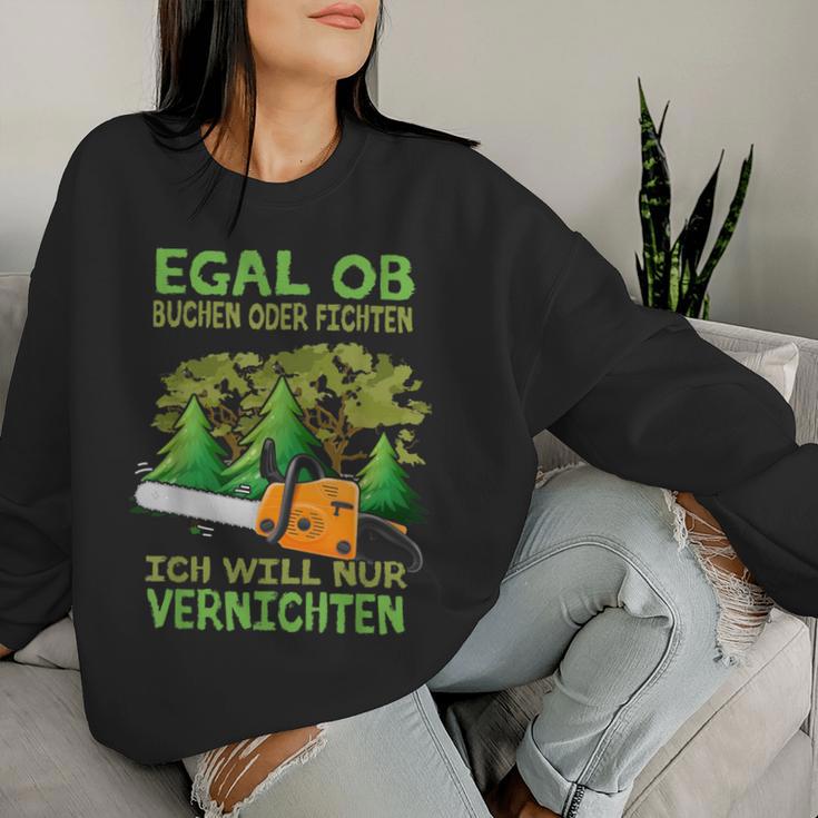 Ich Will Only Killer Holzfaller Forstwirt Ich Will Sweatshirt Frauen Geschenke für Sie