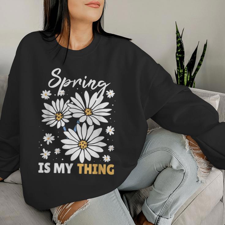 Spring Ist My Ding Daisy Sweatshirt Frauen Geschenke für Sie