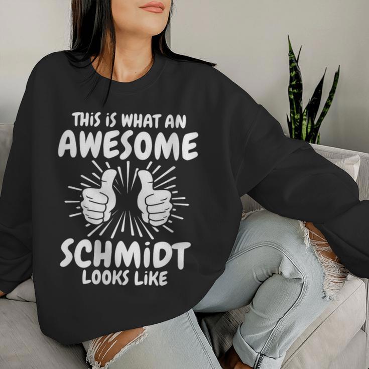 Women's Schmidt Surname Schmidt Surname Schmidt With-Neck Sweatshirt Frauen Geschenke für Sie