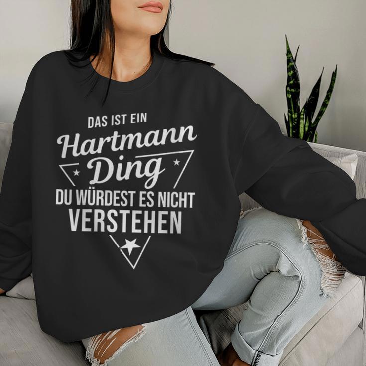 Women's With-Neck Das Ist Ein Hartmann Ding Du Würdest Es Nichterstehen Sweatshirt Frauen Geschenke für Sie