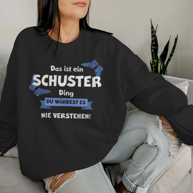 Women's With-Neck Das Ist Ein Schustter Ding Du Wüstst Es Nichtersten Sweatshirt Frauen Geschenke für Sie