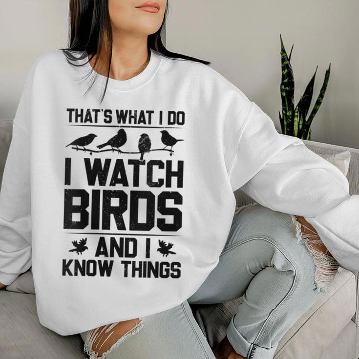 Women's Das Ist What I Due Ich Watchteögel Und Ich Weiß Dinge Sweatshirt Frauen Geschenke für Sie