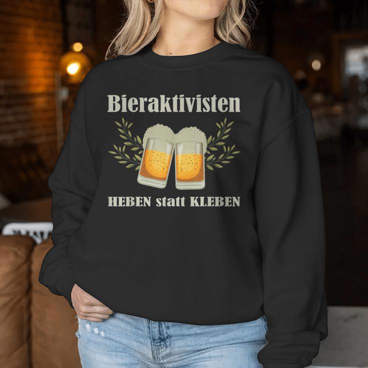 Bieraktivisten Heben Statt Kleben Beer Activist Sweatshirt Frauen Lustige Geschenke