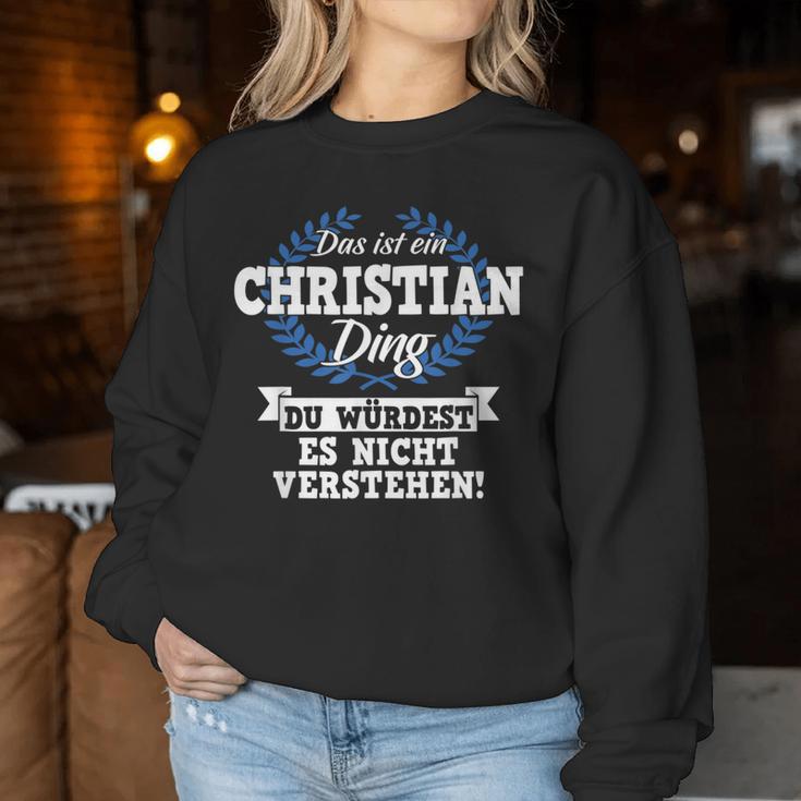 Das Ist Ein Christian Ding Du Würdest Es Nicht Understand Sweatshirt Frauen Lustige Geschenke