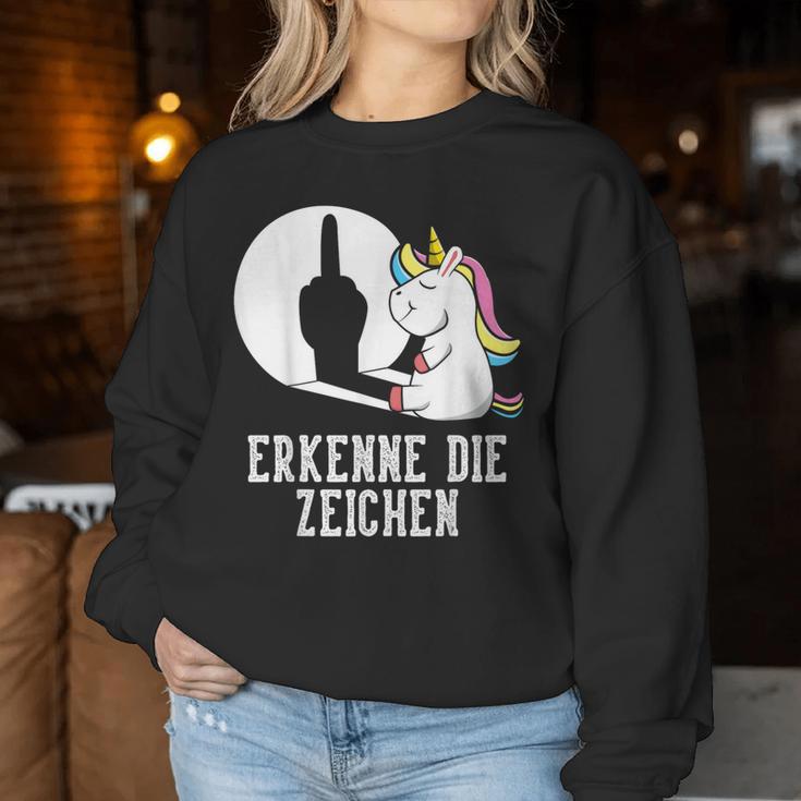 Erkenne Die Zeichen Unicorn Sarcasm Saying Women's Sweatshirt Frauen Lustige Geschenke