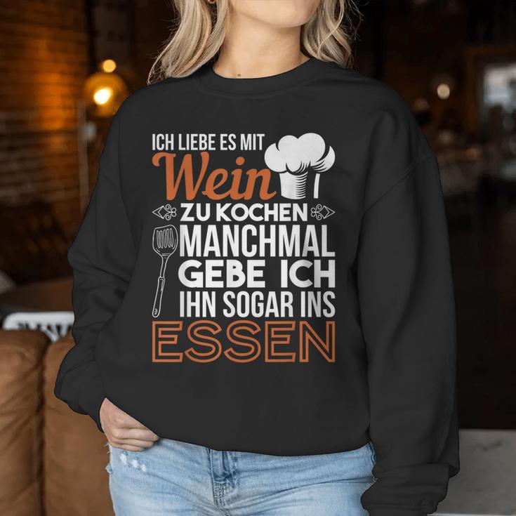 Ich Liebe Es Mit Wein Zu Kochkoch I Love It With Wine Sweatshirt Frauen Lustige Geschenke