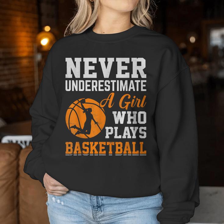 Unterschätze Niemals Ein Girl Das Basketball Plays Sweatshirt Frauen Lustige Geschenke