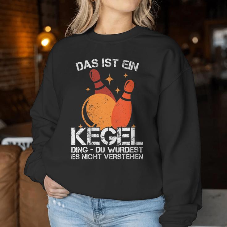 Women's Ball With Cones I Cone Saying I Das Ist Ein Kegel Ding With-Neck Sweatshirt Frauen Lustige Geschenke