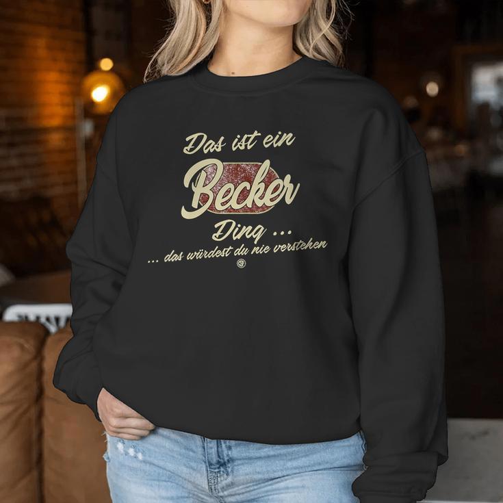 Women's Das Ist Ein Becker Ding Family Becker With-Neck Sweatshirt Frauen Lustige Geschenke