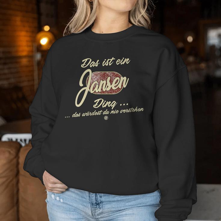 Women's Das Ist Ein Jansen Ding Family Jansen With-Neck S Sweatshirt Frauen Lustige Geschenke