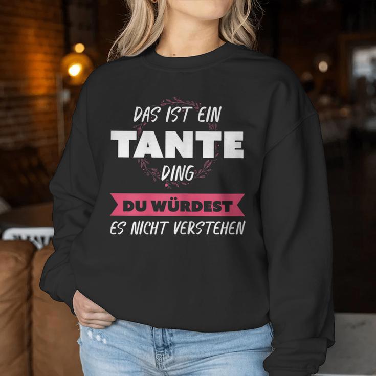 Women's Das Ist Ein Tante Ding Sweatshirt Frauen Lustige Geschenke