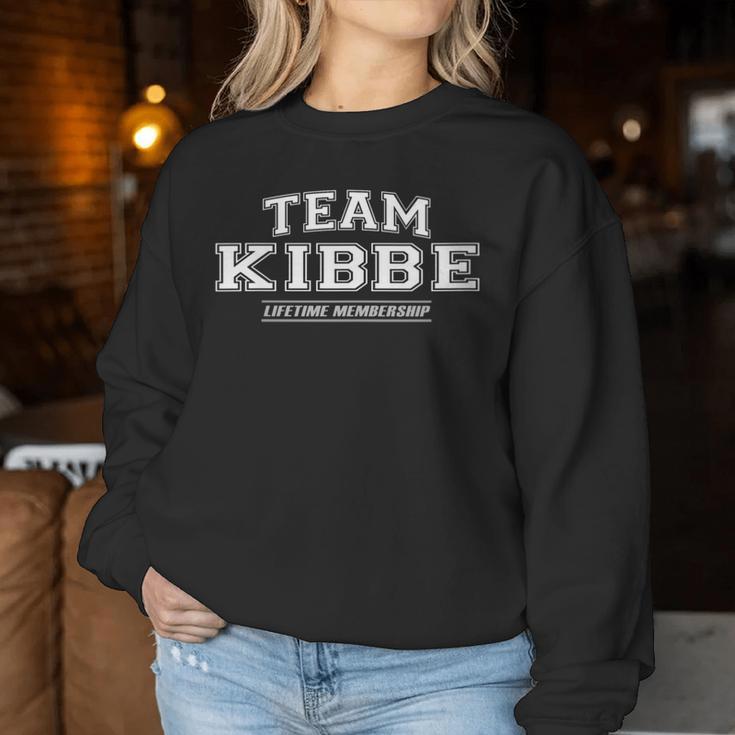 Women's Team Kibbe Proud Family Name Surname With-Neck Sweatshirt Frauen Lustige Geschenke