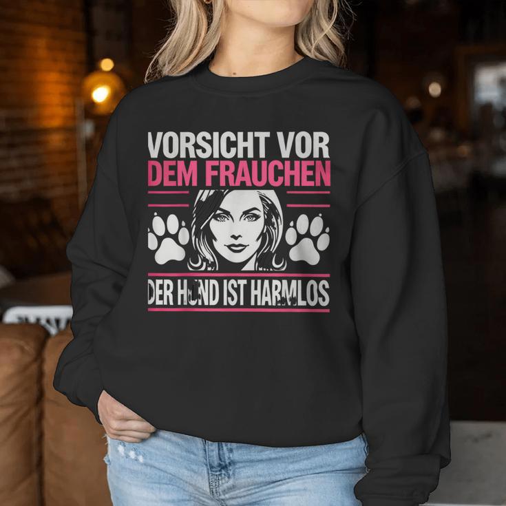 Women'sorsichtor Dem Frauchen Der Hund Ist Harmlos Sweatshirt Frauen Lustige Geschenke