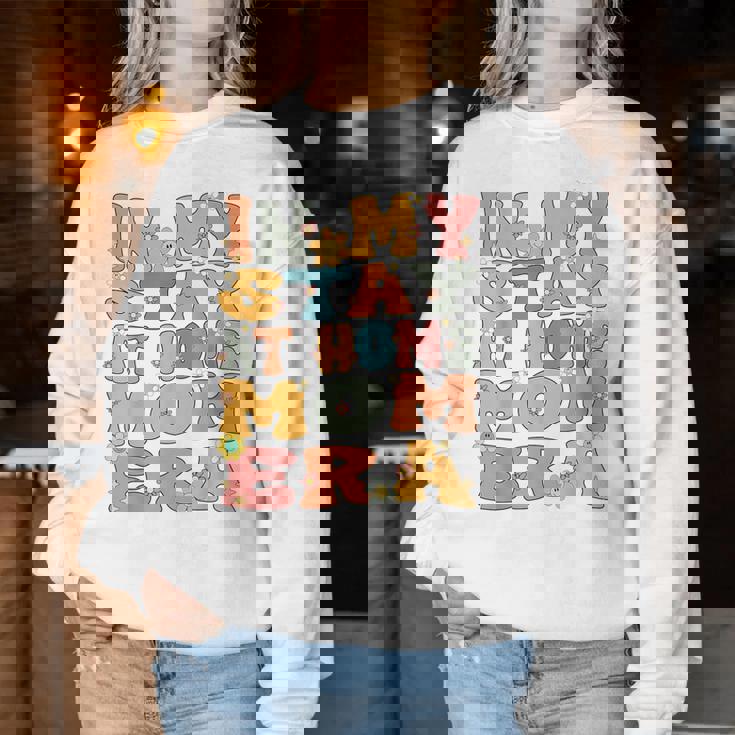 In My Stay At Home Mom Era Retro Groovy Stay At Home Mom Women Sweatshirt Personalized Gifts
