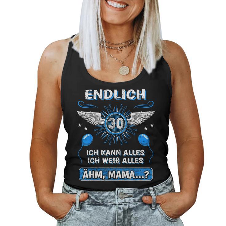 Endlich 30 Ähm Mama 30Th Birthday Son Daughter S Tank Top Frauen